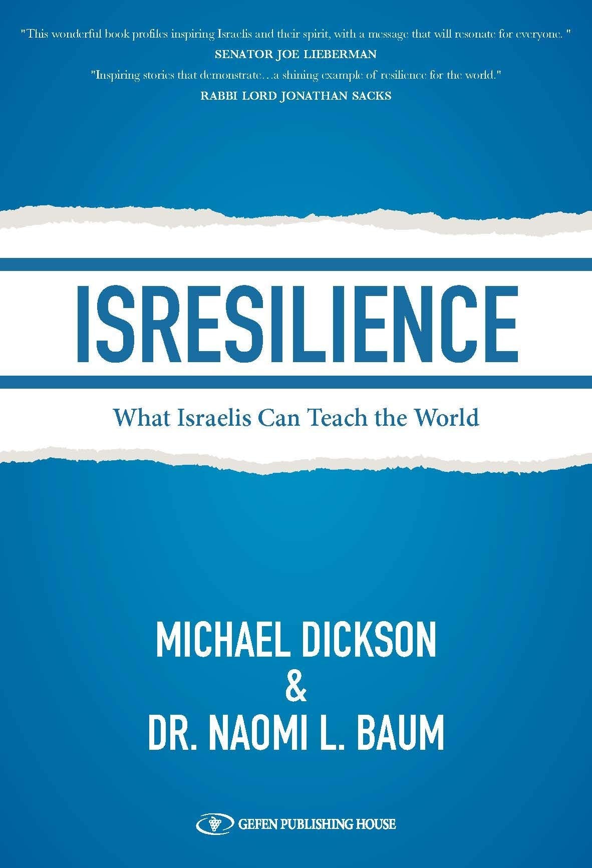 ISRESILIENCE: What Israelis Can Teach the World