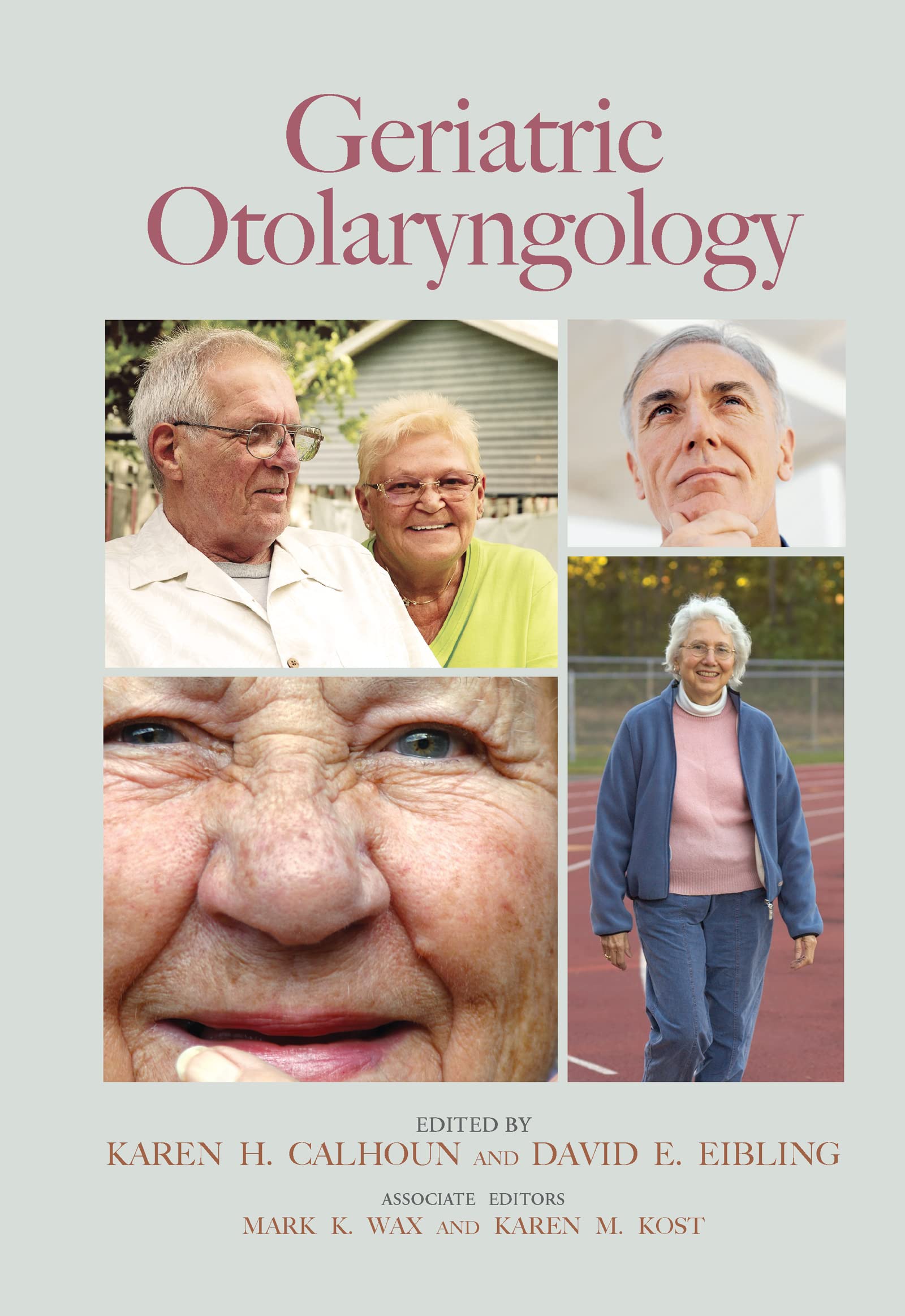Geriatric Otolaryngology,Used