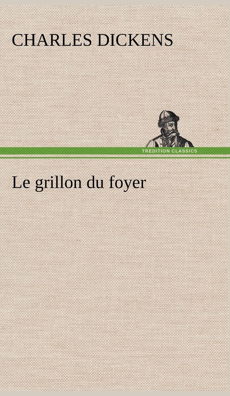 Le grillon du foyer (French Edition),Used