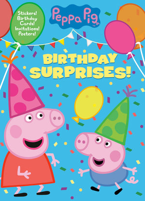 Birthday Surprises! (Peppa Pig),New