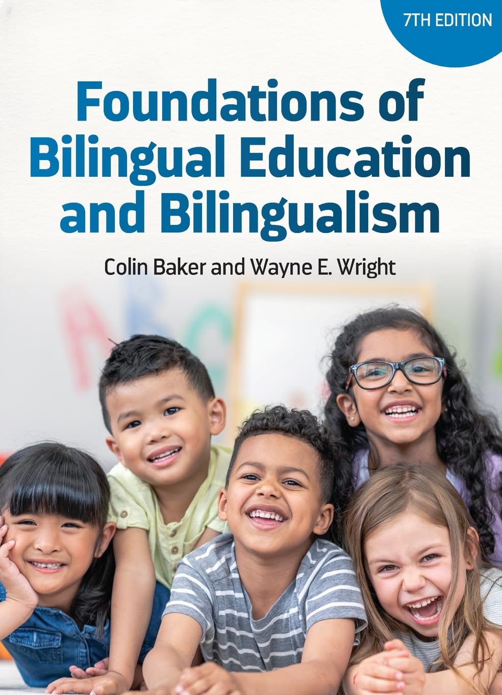 Foundations of Bilingual Education and Bilingualism (Bilingual Education & Bilingualism, 127),Used
