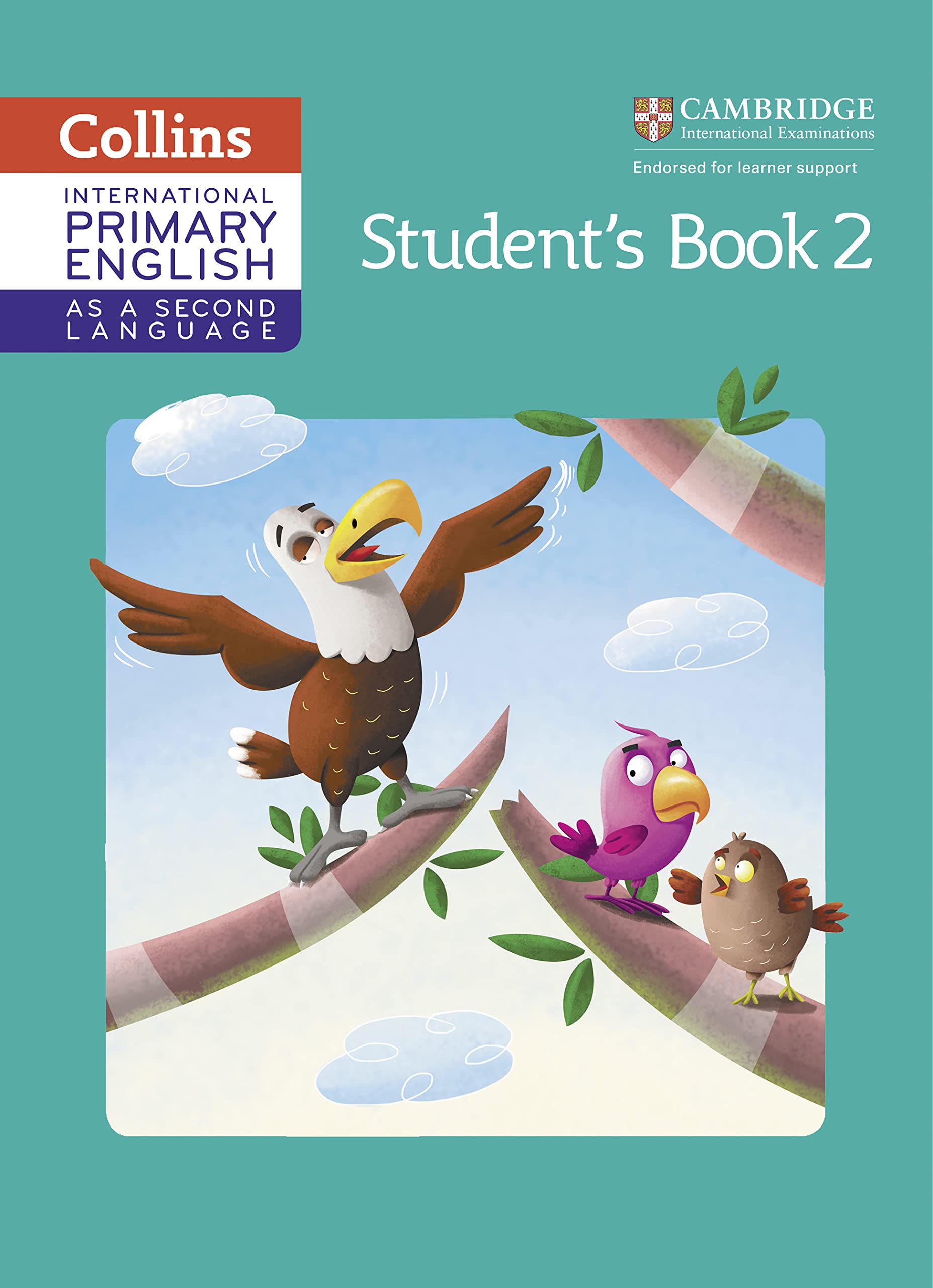 Cambridge Primary English as a Second Language Student Book: Stage 2 (Collins International Primary ESL),Used
