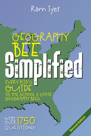 Geography Bee Simplified: Every Kid's Guide to the School and State Geography Bees,Used