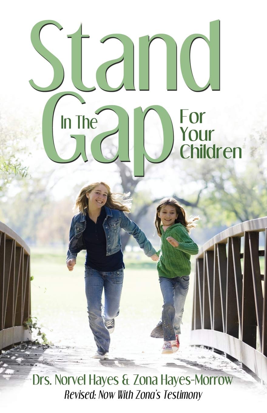 Stand in the Gap: For Your Children,New