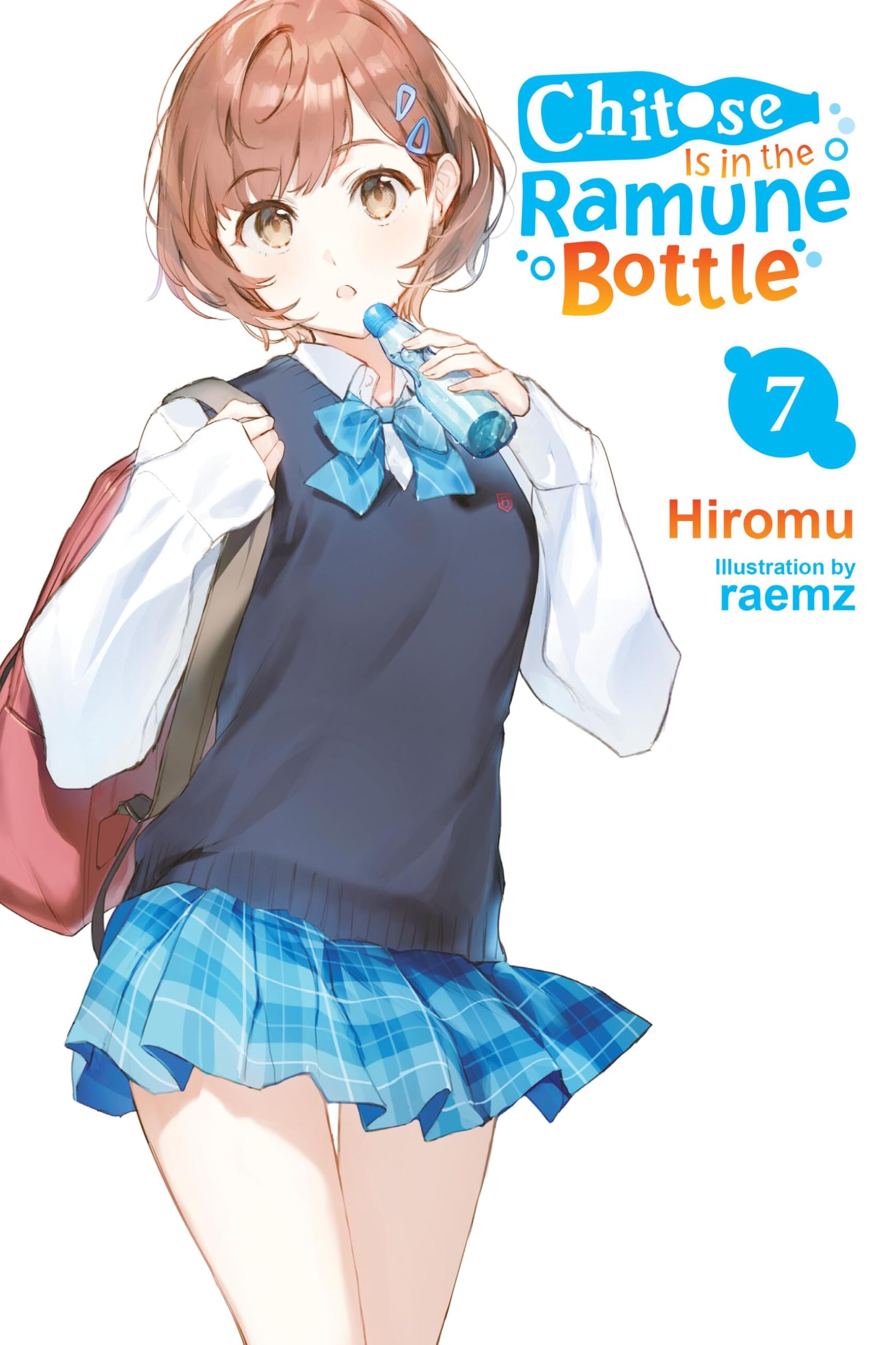Chitose Is In The Ramune Bottle, Vol. 7 (Volume 7)