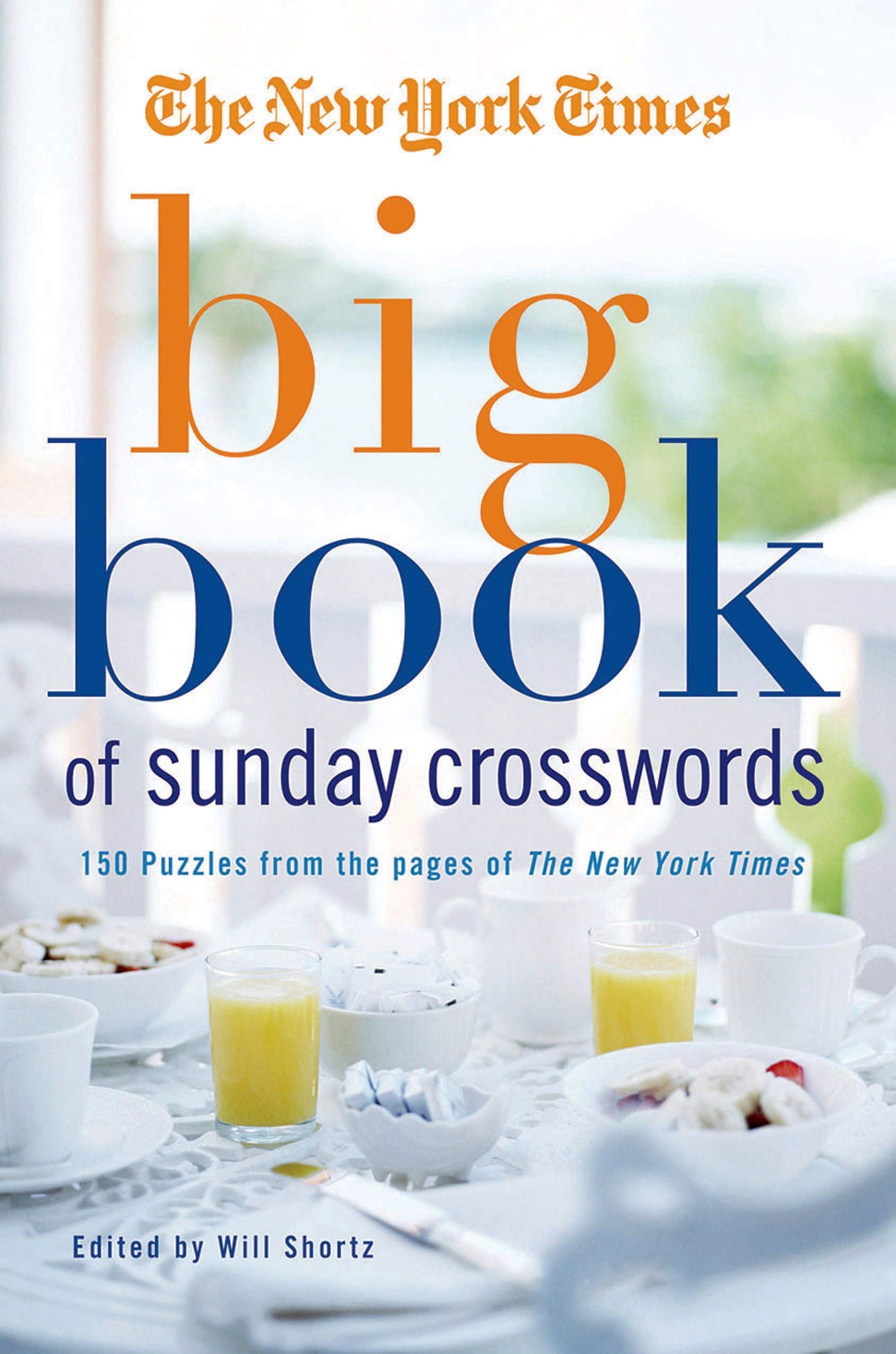 The New York Times Big Book of Sunday Crosswords: 150 Puzzles from the Pages of the New York Times,Used