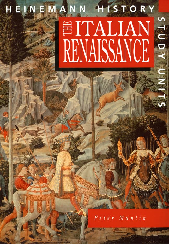 Heinemann History Study Units: Student Book. the Italian Renaissance,Used
