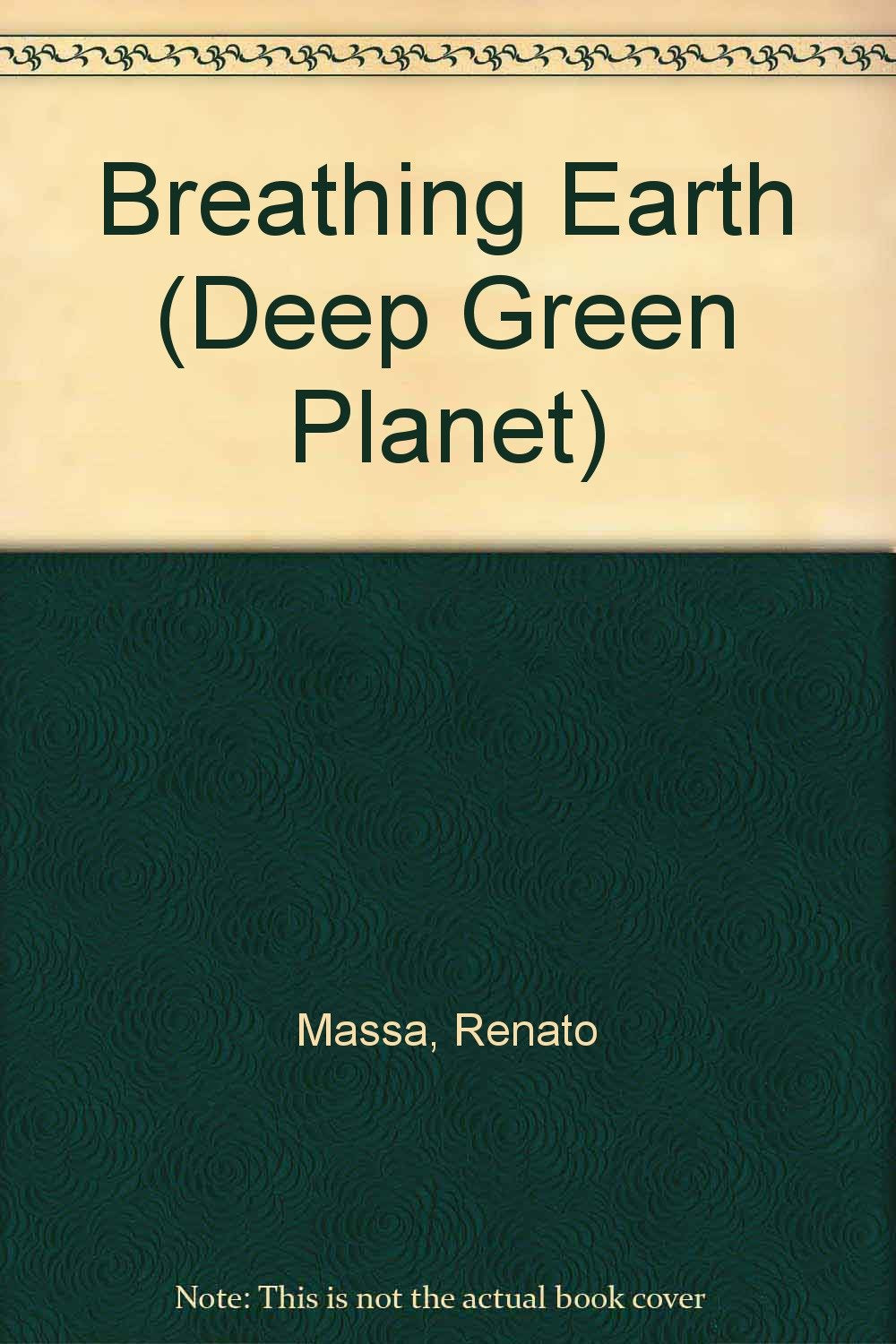 The Breathing Earth (Deep Green Planet),Used