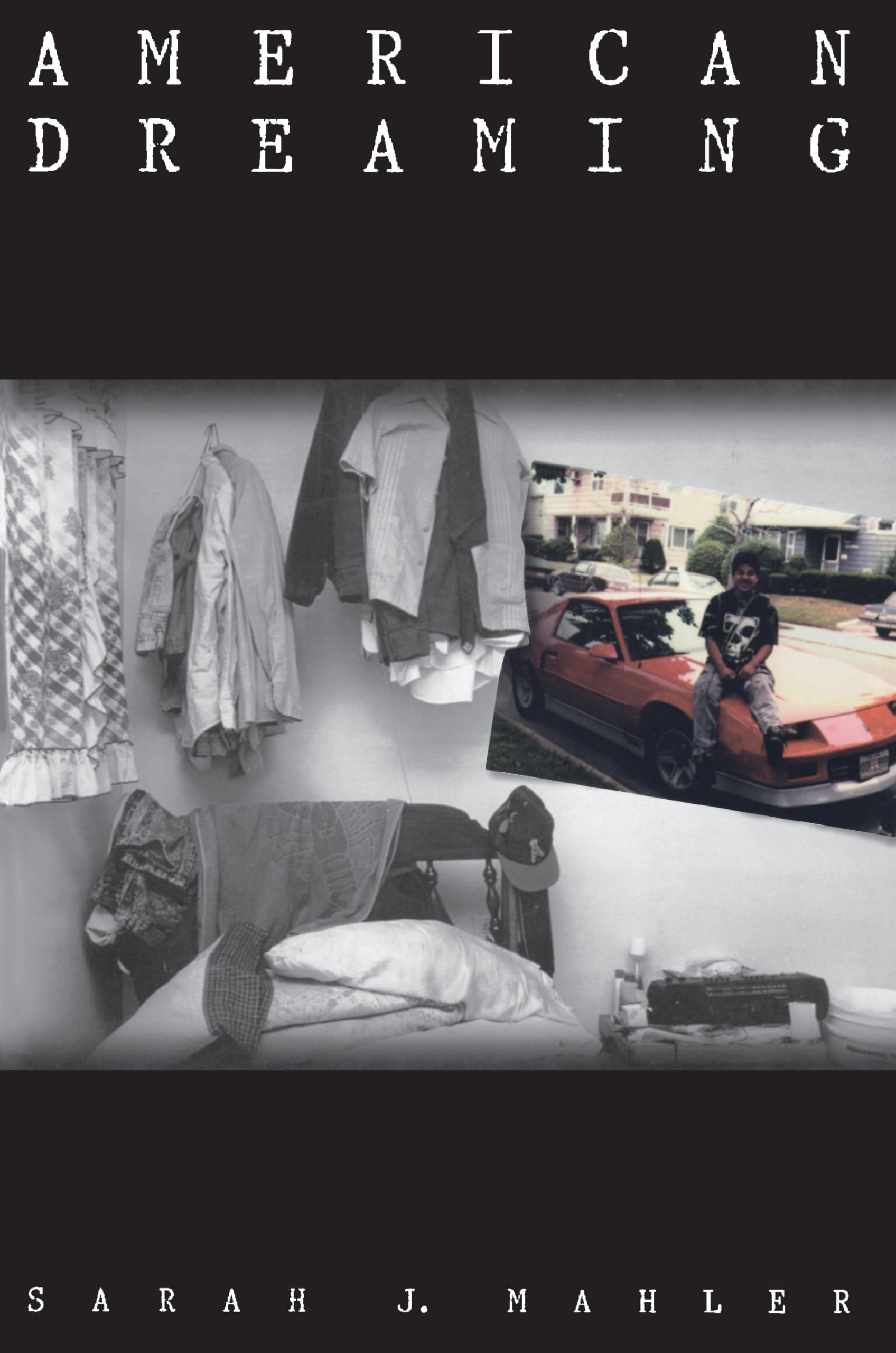 American Dreaming: Immigrant Life on the Margins,Used