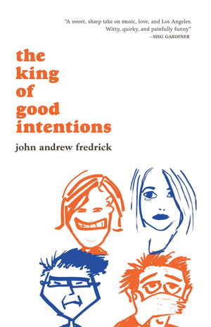 The King of Good Intentions,Used