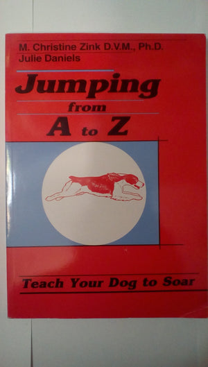 Jumping for A to Z: Teach Your Dog to Soar,Used