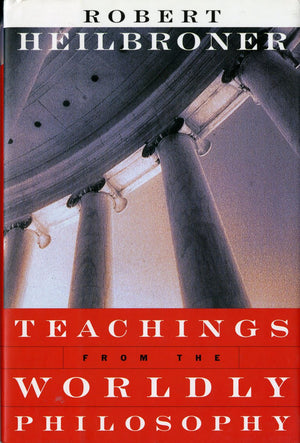 Teachings from the Worldly Philosophy,New
