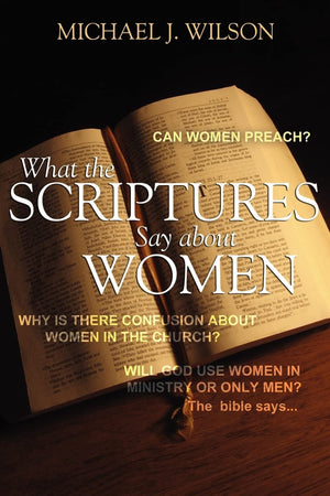 What the Scripture Says about Women,Used