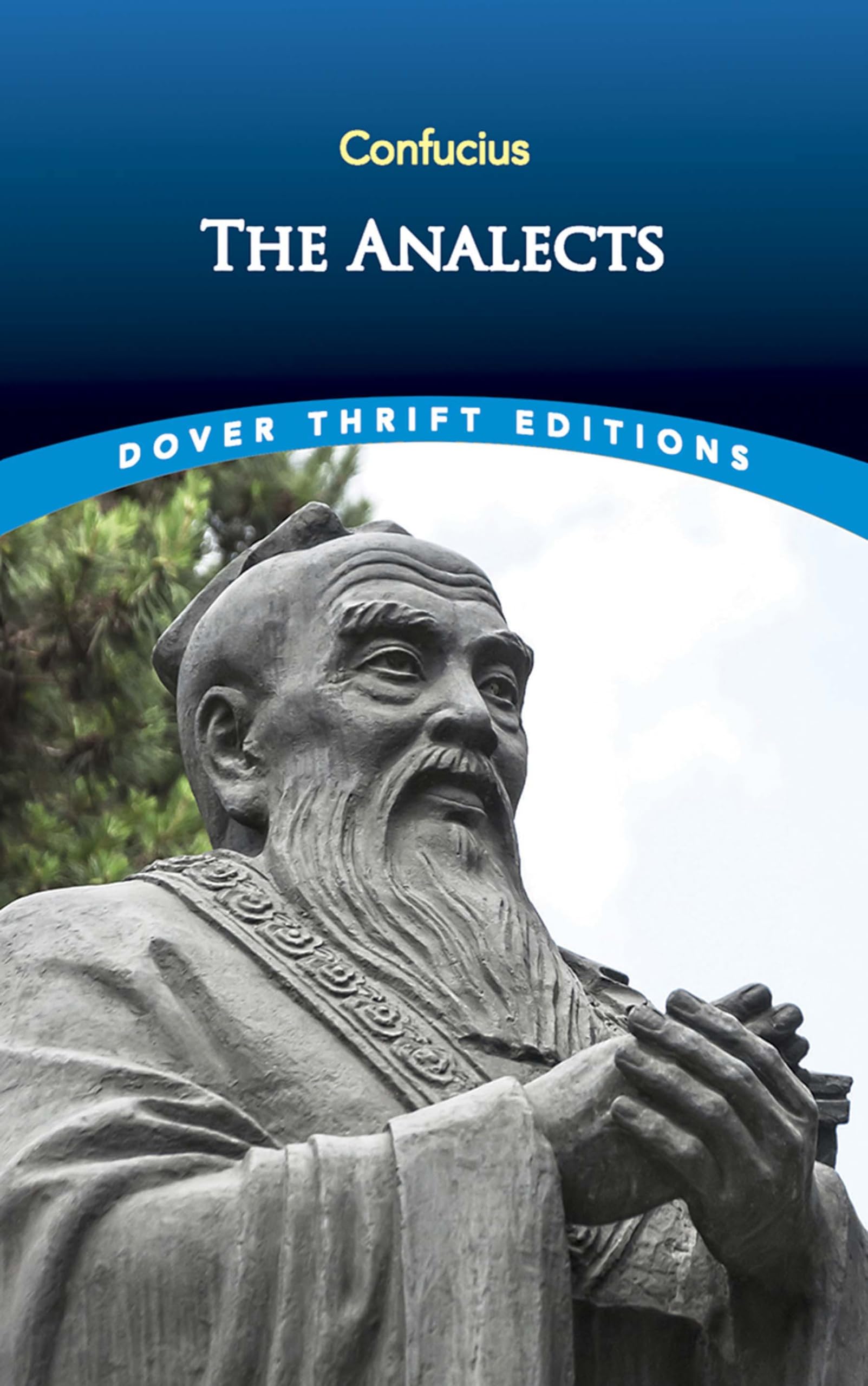 The Analects (Dover Thrift Editions) (Dover Thrift Editions: Philosophy)