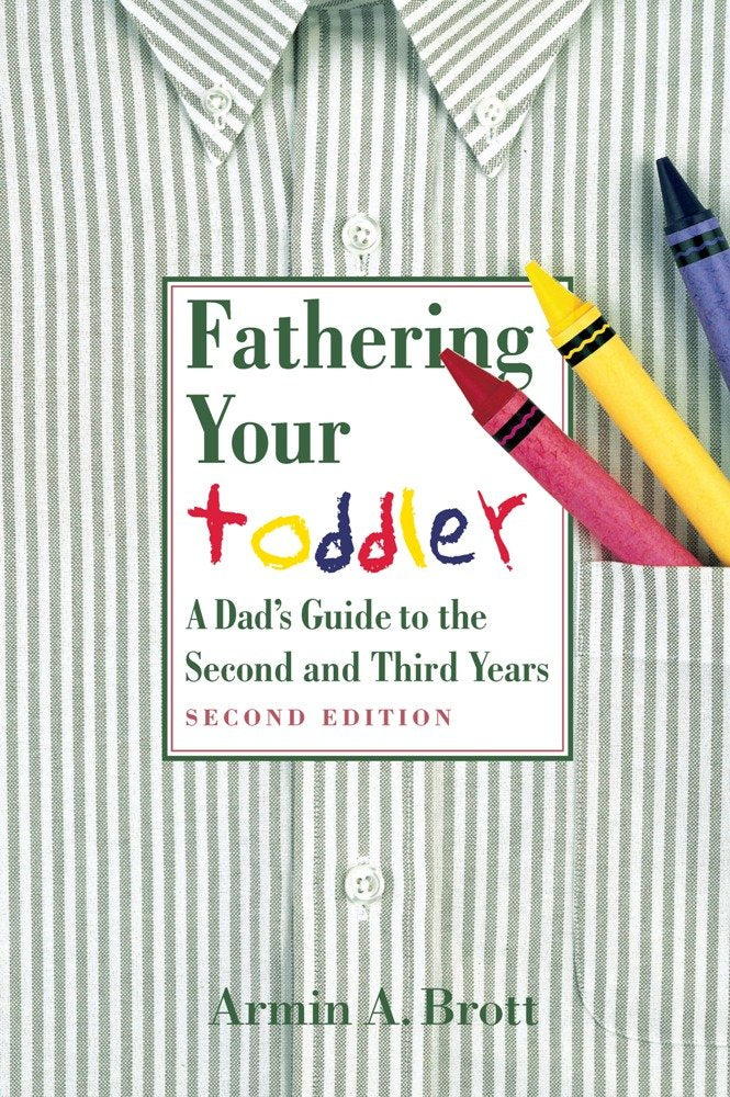 Fathering Your Toddler
