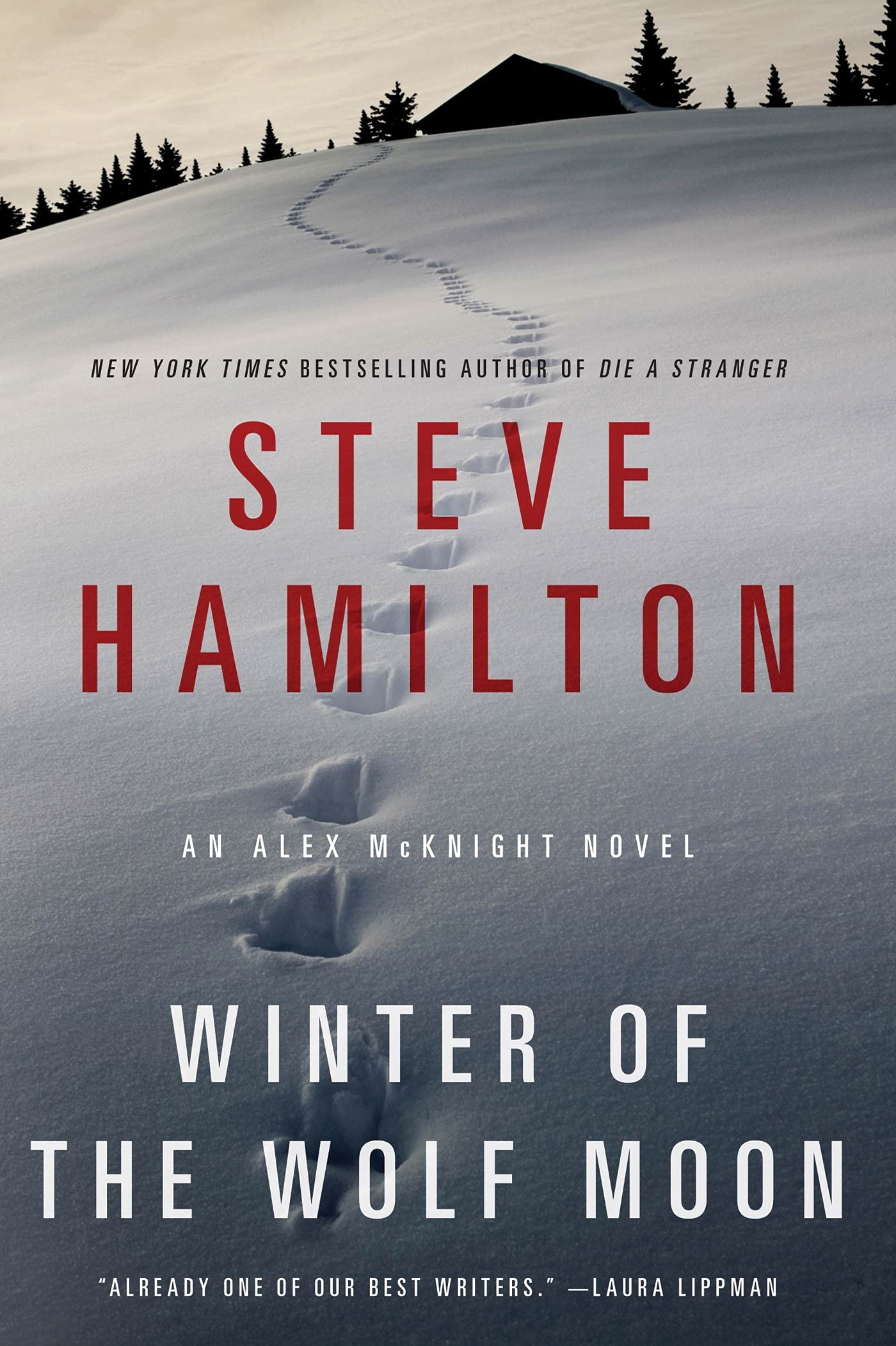 Winter of the Wolf Moon: An Alex McKnight Mystery (Alex McKnight Novels, 2),Used