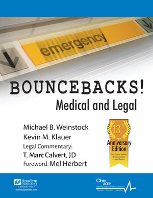 Bouncebacks! Medical and Legal, 13th Anniversary Ed.
