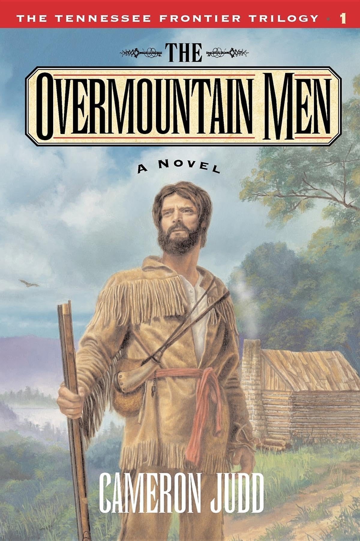 The Overmountain Men (Tennessee Frontier Trilogy),Used