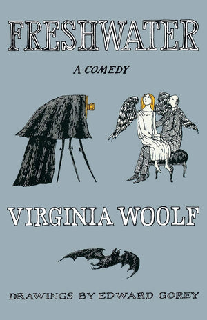 Freshwater: A Comedy (The Virginia Woolf Library),Used