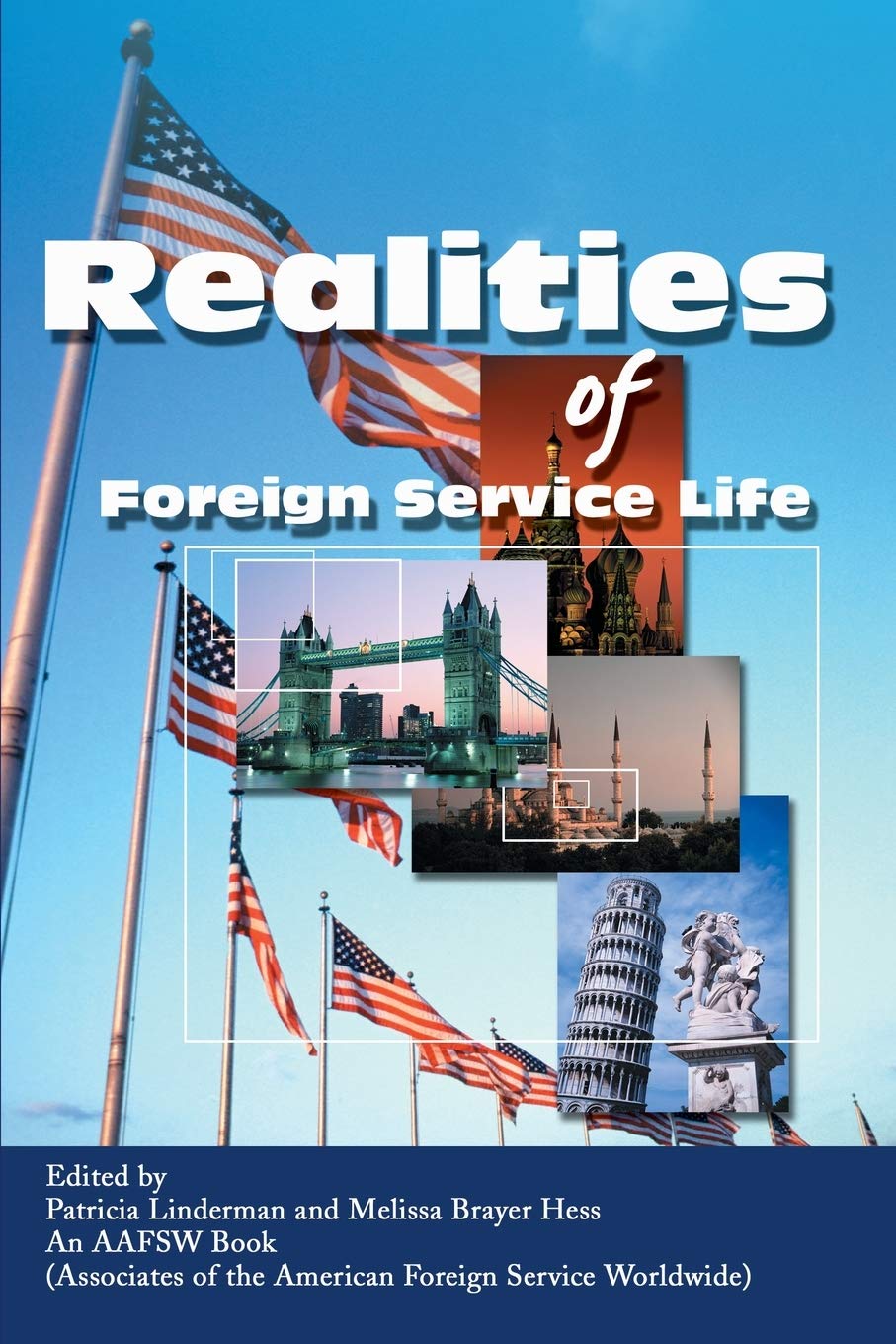Realities of Foreign Service Life,New
