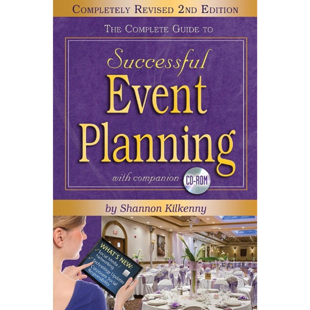 The Complete Guide to Successful Event Planning with Companion CDROM REVISED 2nd Edition,Used