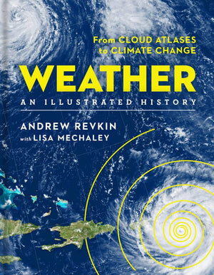 Weather: An Illustrated History: From Cloud Atlases To Climate Change (Union Square & Co. Illustrated Histories),Used