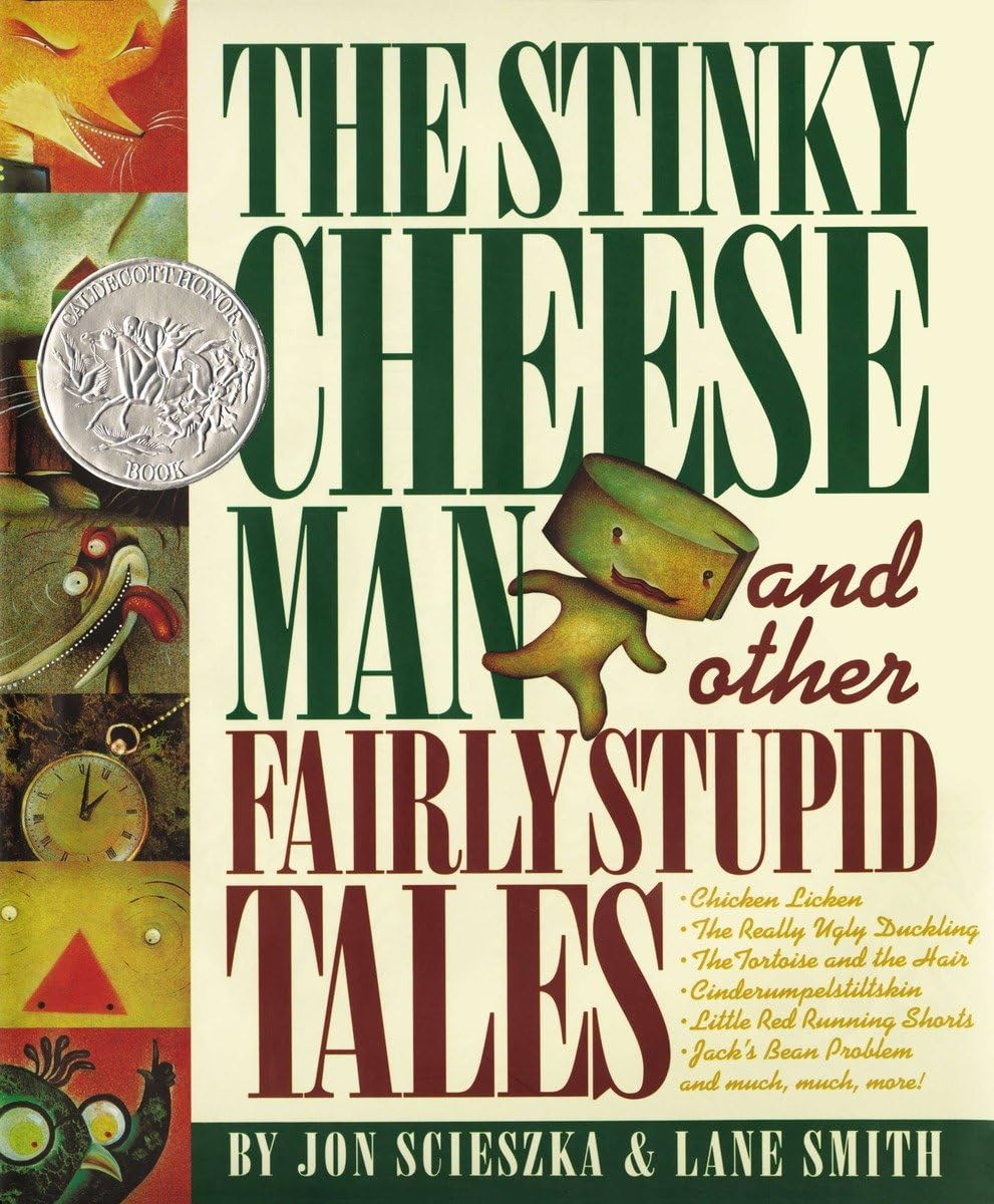 The Stinky Cheese Man and Other Fairly Stupid Tales,New