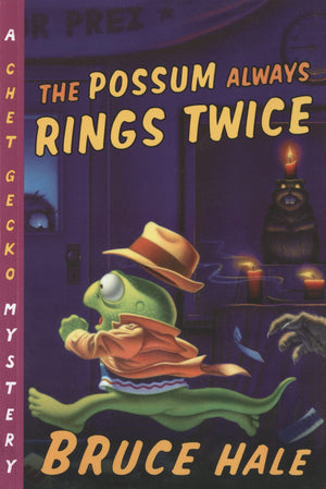 The Possum Always Rings Twice (Chet Gecko, 11),Used