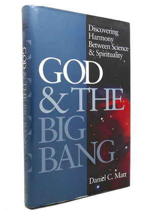 God and the Big Bang (1st Edition): Discovering Harmony between Science & Spirituality,New