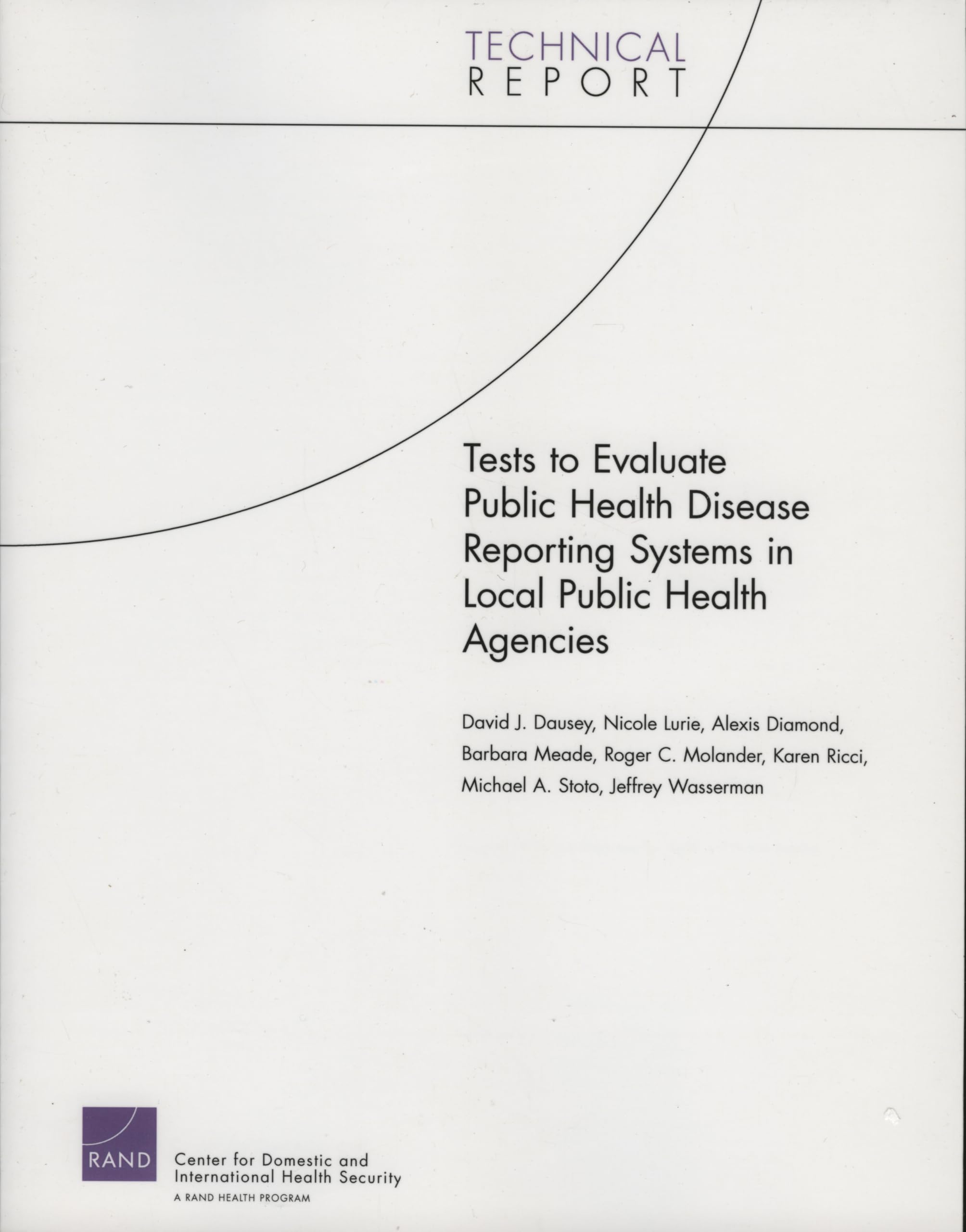 Tests to Evaluate Public Disease Reporting Systems in Local Public Health Agencies,Used