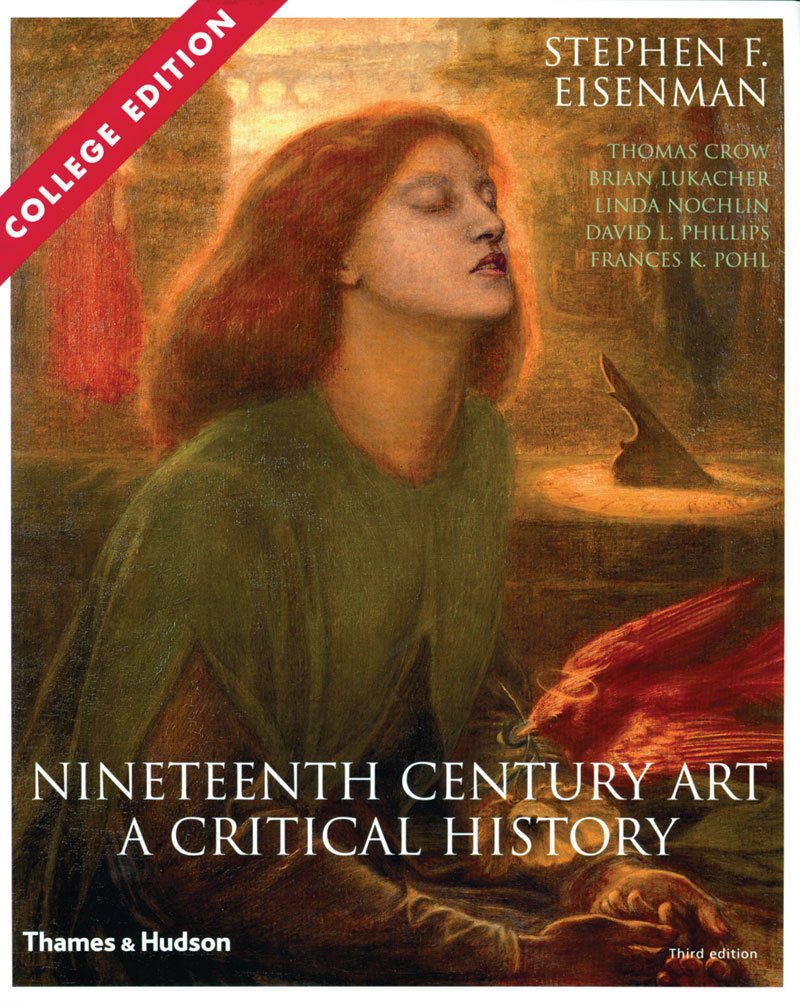 Nineteenth Century Art: A Critical History-new,New