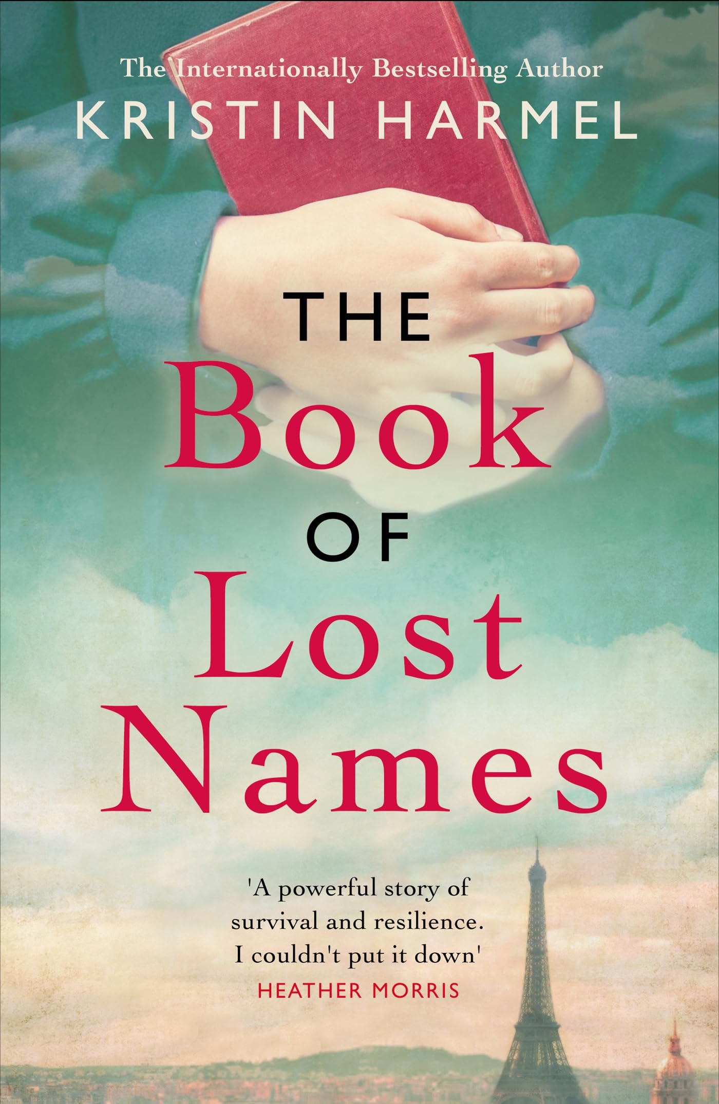 The Book of Lost Names: The novel Heather Morris calls 'a truly beautiful story',Used