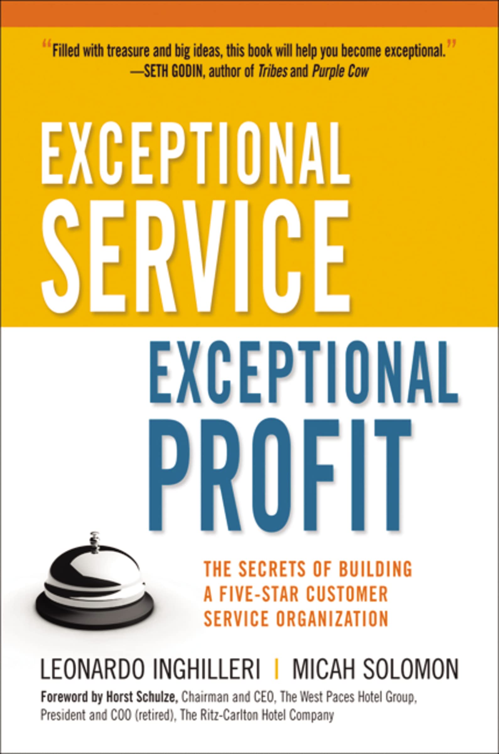 Exceptional Service, Exceptional Profit: The Secrets of Building a FiveStar Customer Service Organization,Used