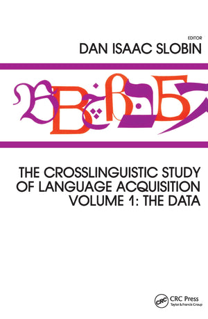 The Crosslinguistic Study of Language Acquisition (2 Volume Set),New