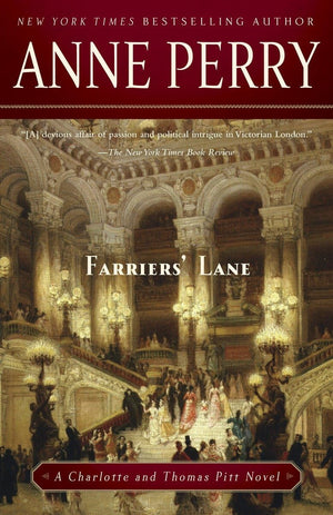 Farriers' Lane: A Charlotte and Thomas Pitt Novel,Used