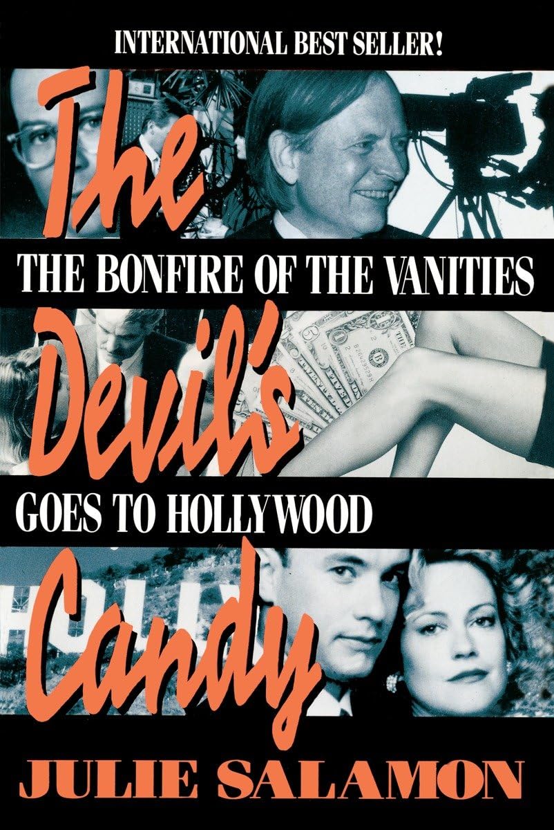 The Devil's Candy: The Bonfire of the Vanities Goes to Hollywood,New