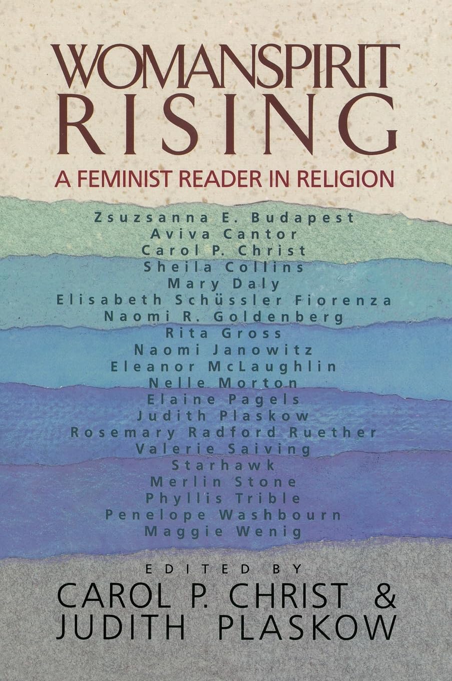 Womanspirit Rising: A Feminist Reader in Religion,Used