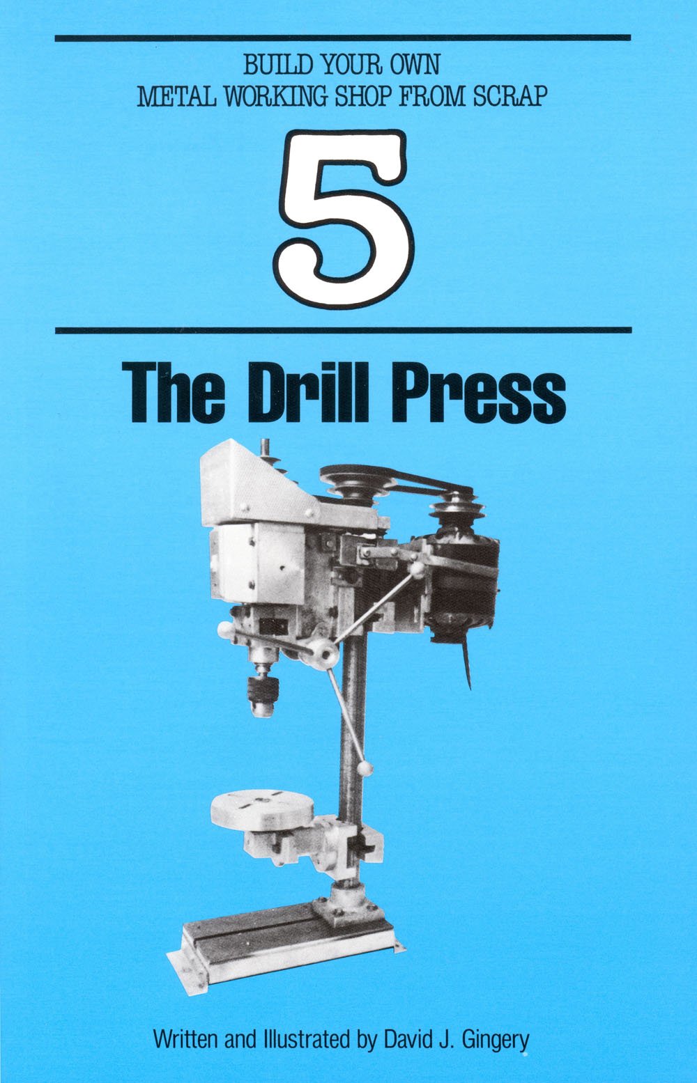 The Drill Press,New
