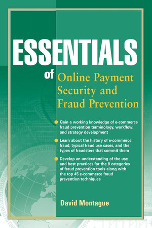 Essentials Of Online Payment Security And Fraud Prevention,New
