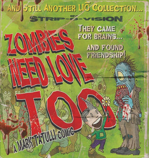 Zombies Need Love Too: And Still Another Lio Collection (Volume 6),Used