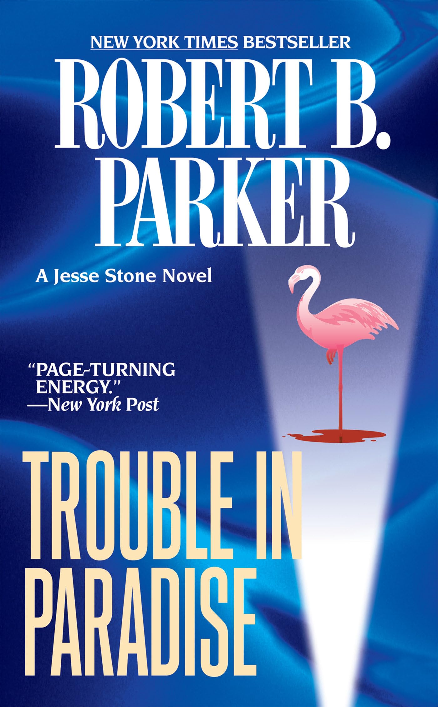 Trouble In Paradise (A Jesse Stone Novel)