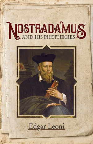 Nostradamus And His Prophecies (Dover Occult)-used