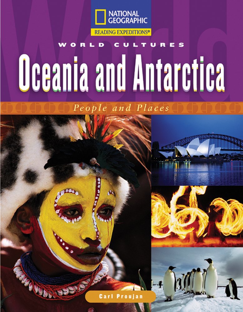 Oceania and Antarctica: People and Places (Reading Expeditions),Used