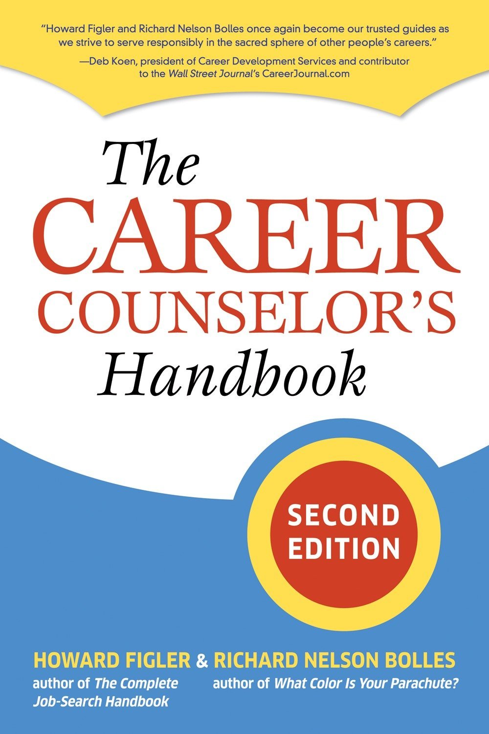 The Career Counselor's Handbook,Used