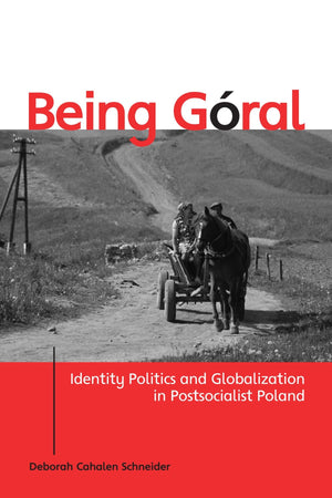 Being Gloral: Identity Politics And Globalization in Postsocialist Poland (Suny Series in National Identities),Used