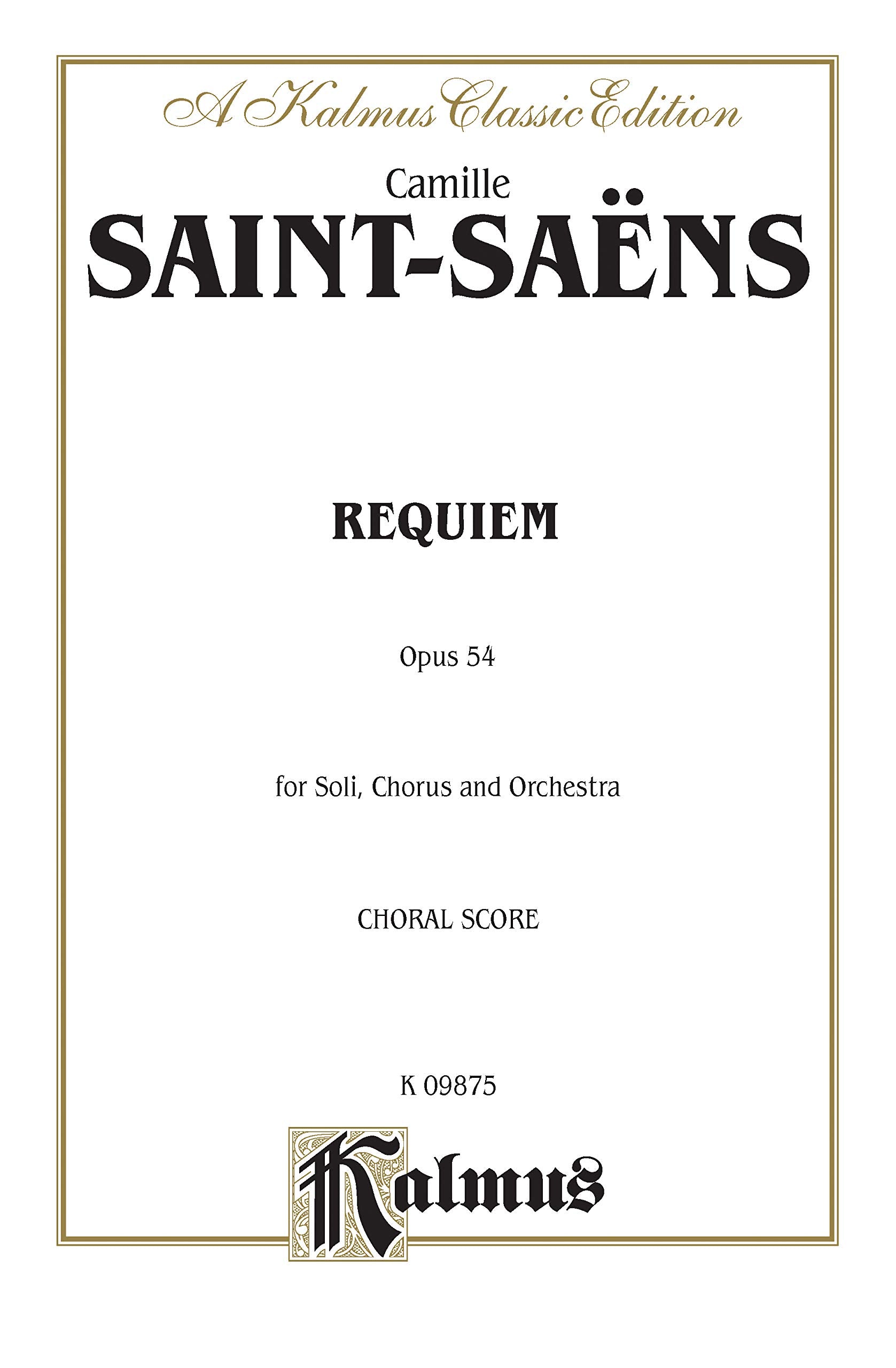 Requiem, Op. 54: SATB with SATB Soli (Orch.) (Latin Language Edition) (Kalmus Edition) (Latin Edition),Used