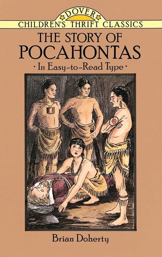 The Story of Pocahontas (Dover Children's Thrift Classics),Used