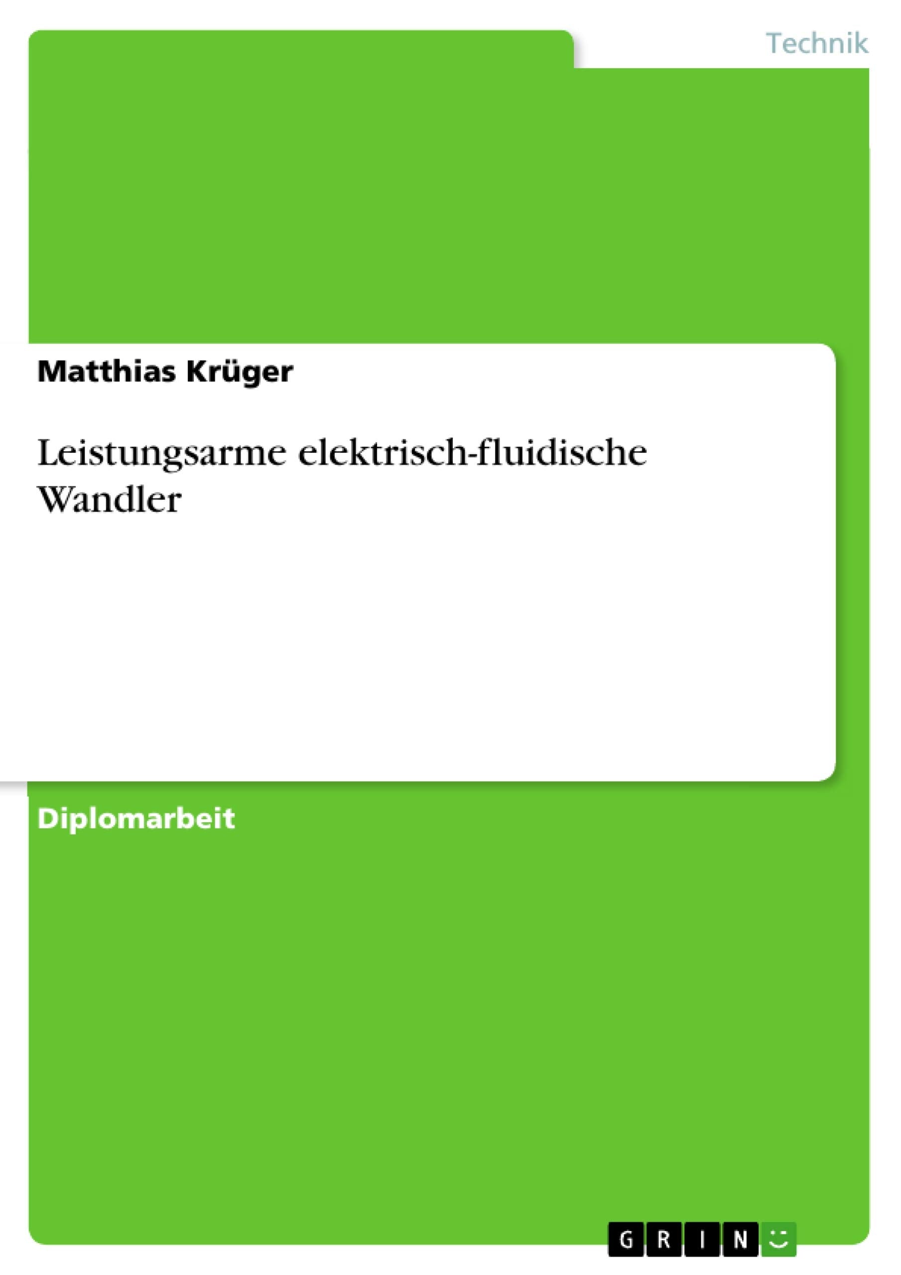 Leistungsarme Elektrischfluidische Wandler (German Edition),Used