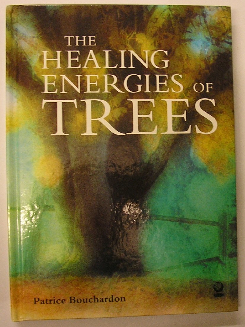 The Healing Energies of Trees,Used