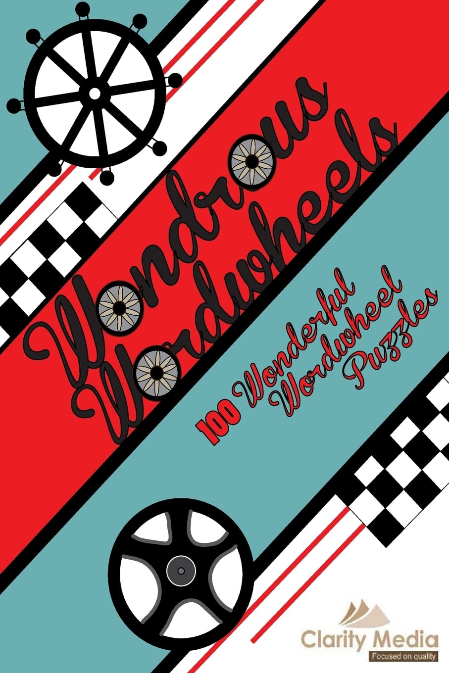 Wondrous Wordwheels: 100 wonderful wordwheels,Used
